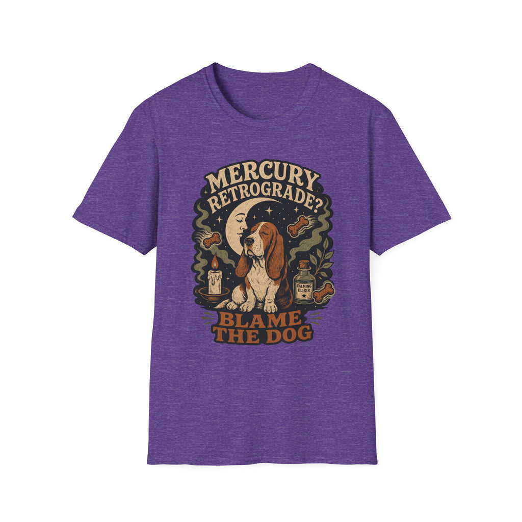 Mercury Retrograde? Blame The Dog T-Shirt