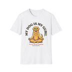 My Dog Is My Guru Mostly About Napping And Snacks T-Shirt
