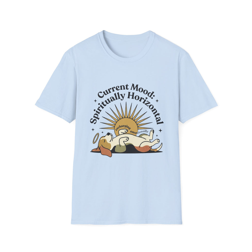 Current Mood Spiritually Horizontal T-Shirt