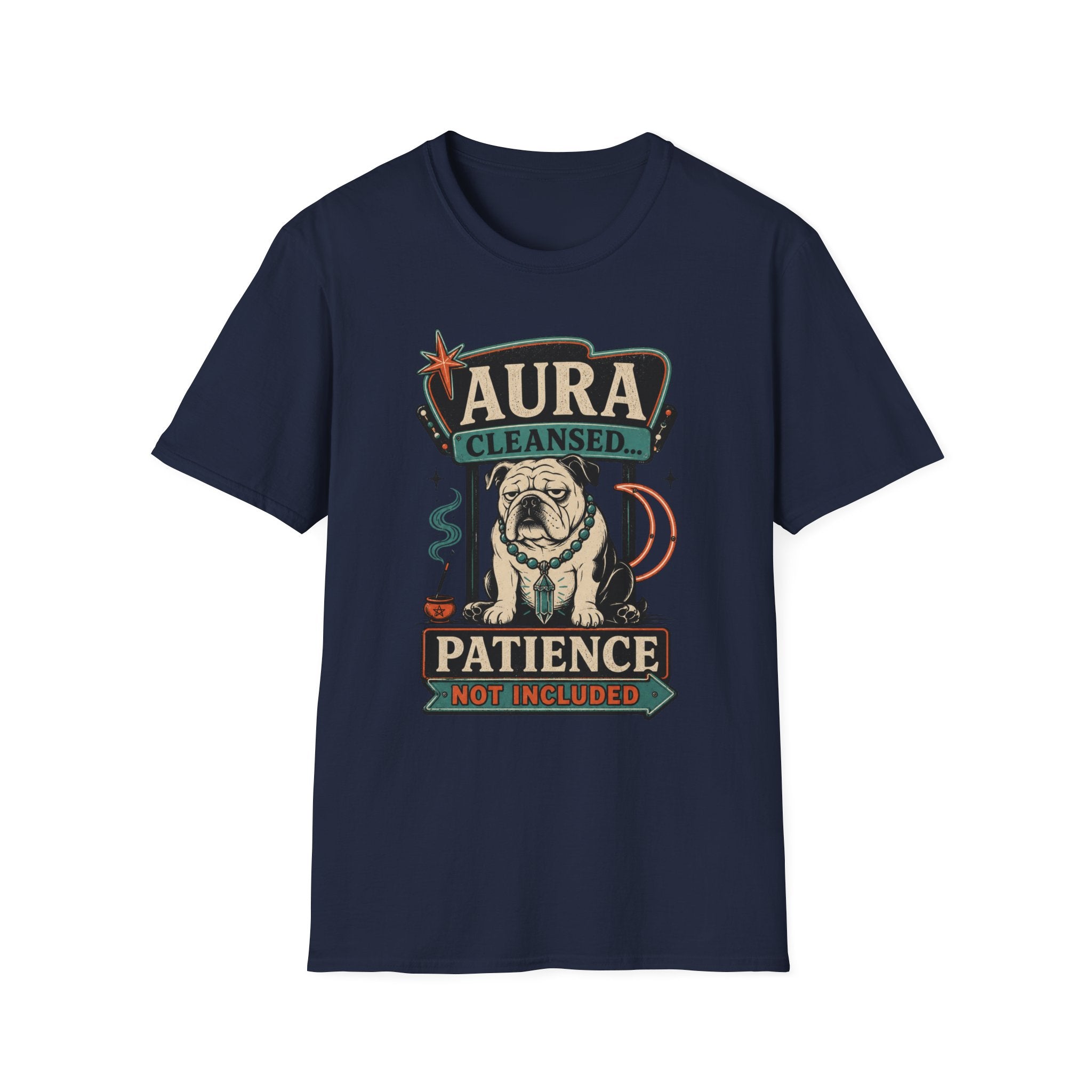 Aura Cleansed Patience Not Included T-Shirt