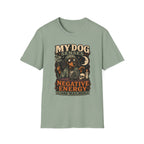 My Dog Senses Negative Energy & Mailmen T-Shirt