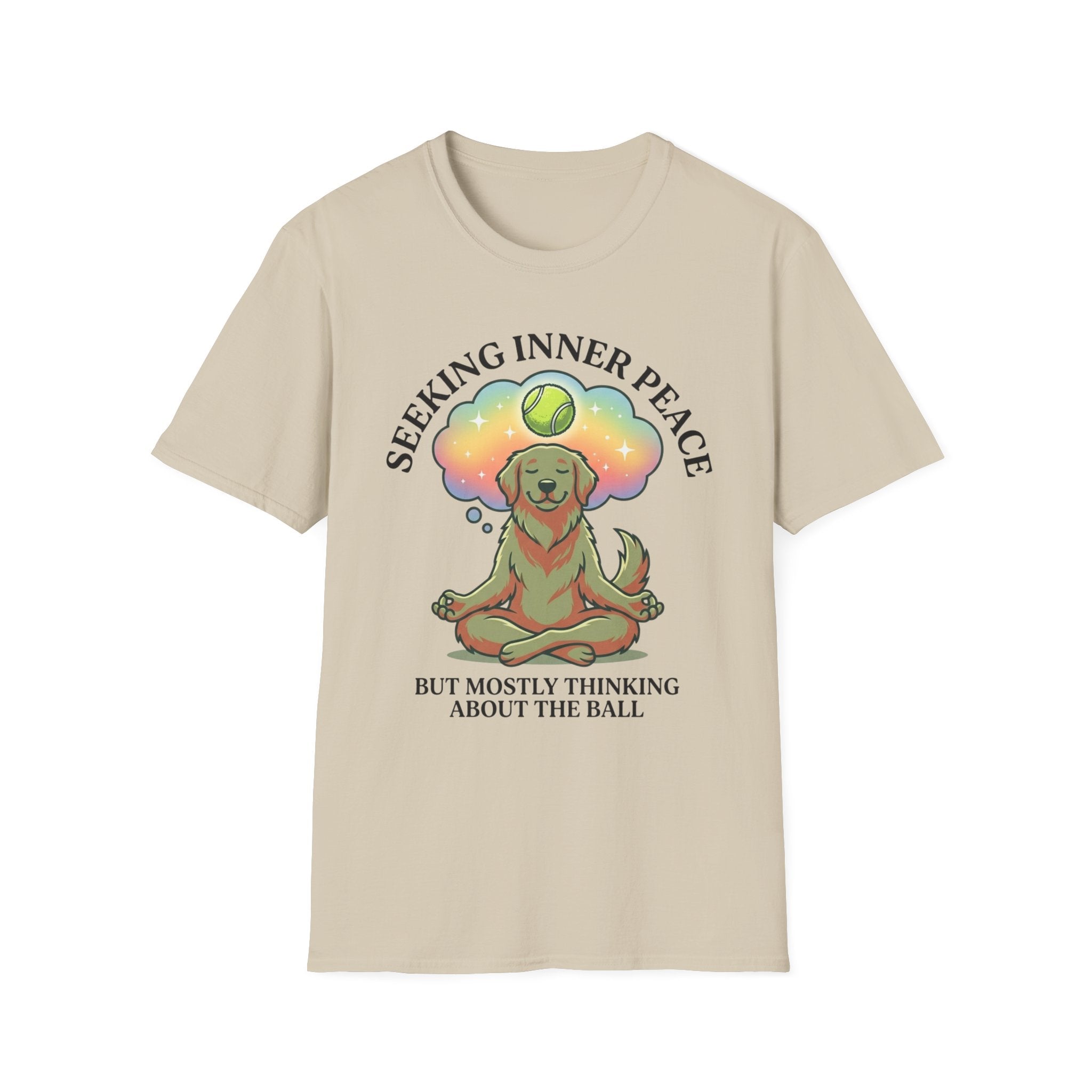 Seeking Inner Peace But Mostly Thinking About The Ball T-Shirt