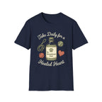 Take Daily For A Healed Heart T-Shirt