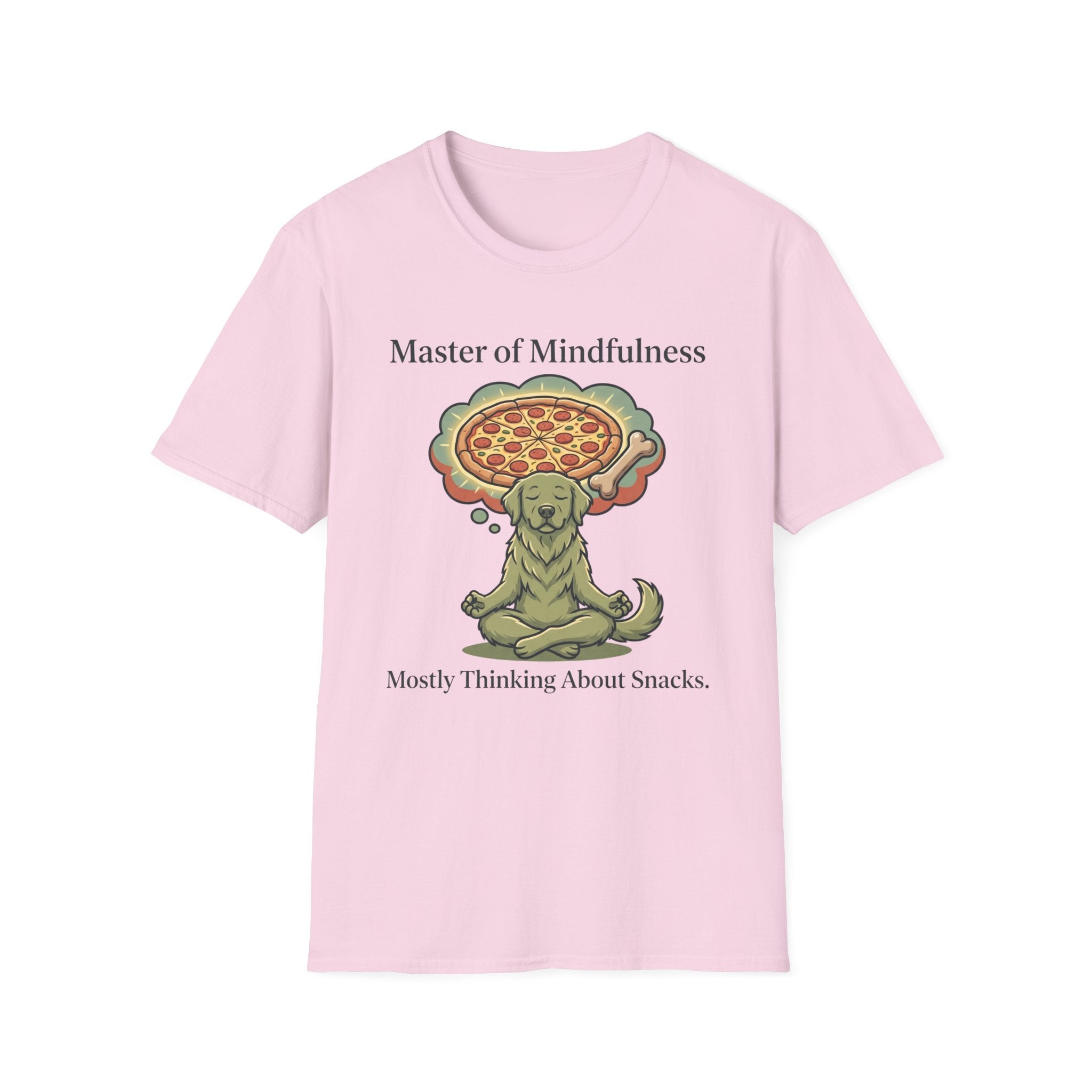 Master Of Mindfulness Mostly Thinking About Snacks T-Shirt