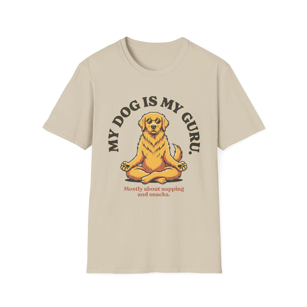 My Dog Is My Guru Mostly About Napping And Snacks T-Shirt