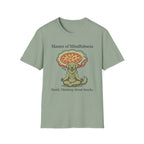 Master Of Mindfulness Mostly Thinking About Snacks T-Shirt