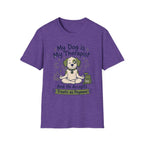 My Dog Is My Therapist And He Accepts Treats As Payment T-Shirt