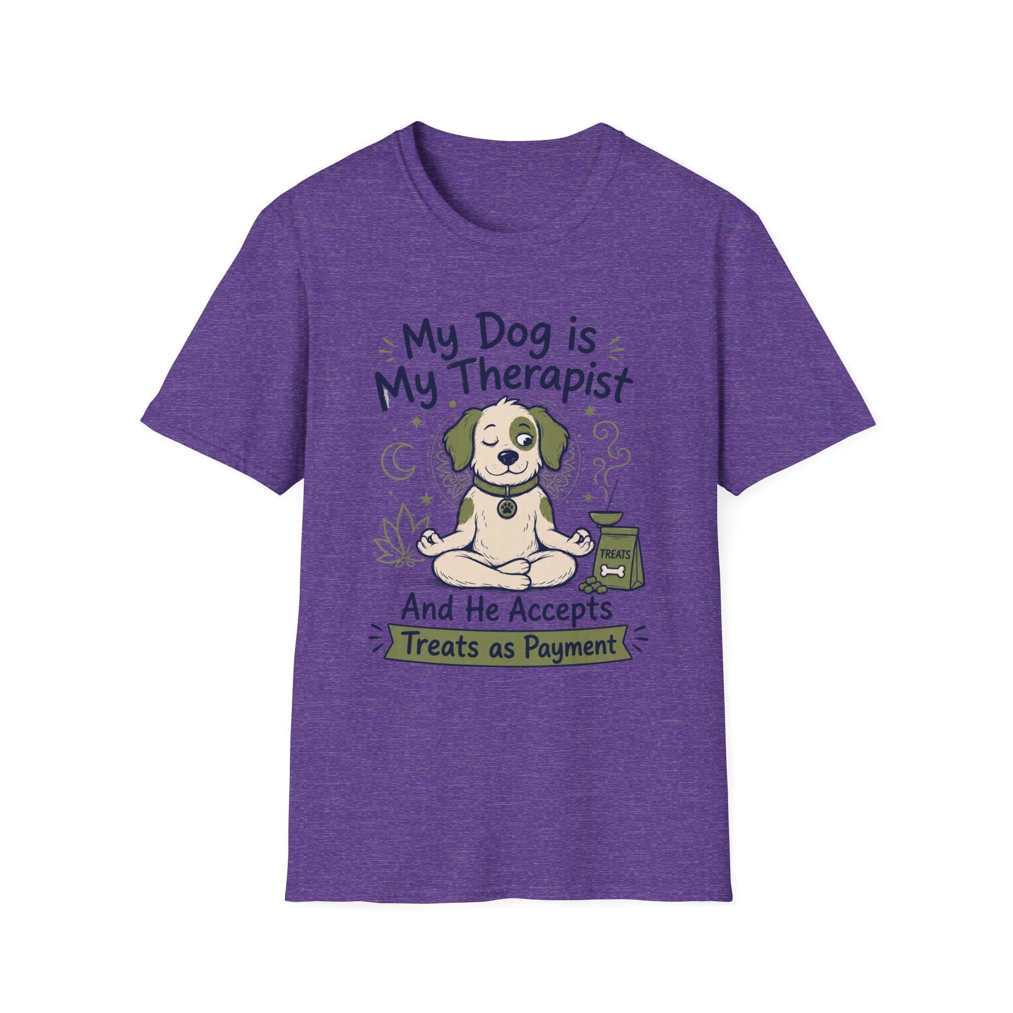 My Dog Is My Therapist And He Accepts Treats As Payment T-Shirt