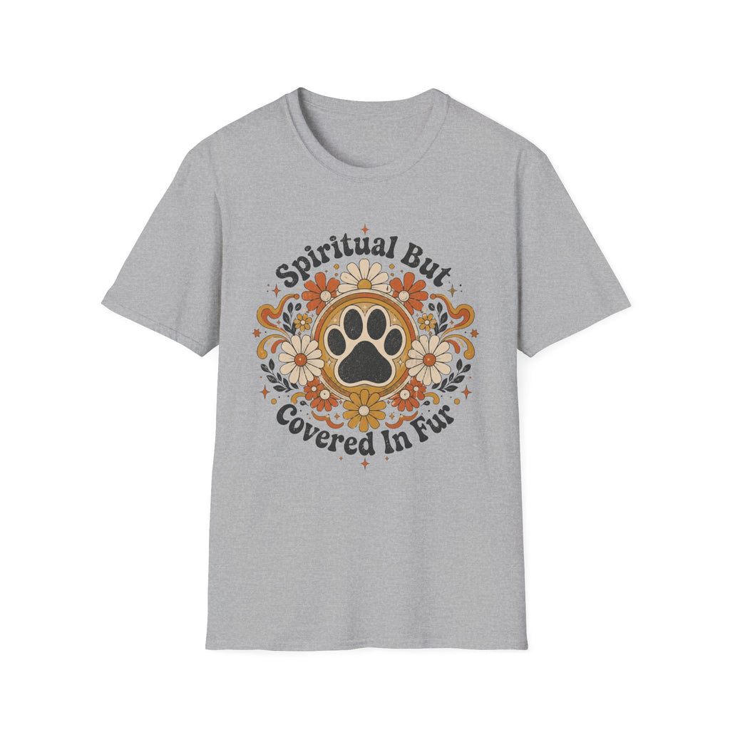 Spiritual But Covered In Fur T-Shirt