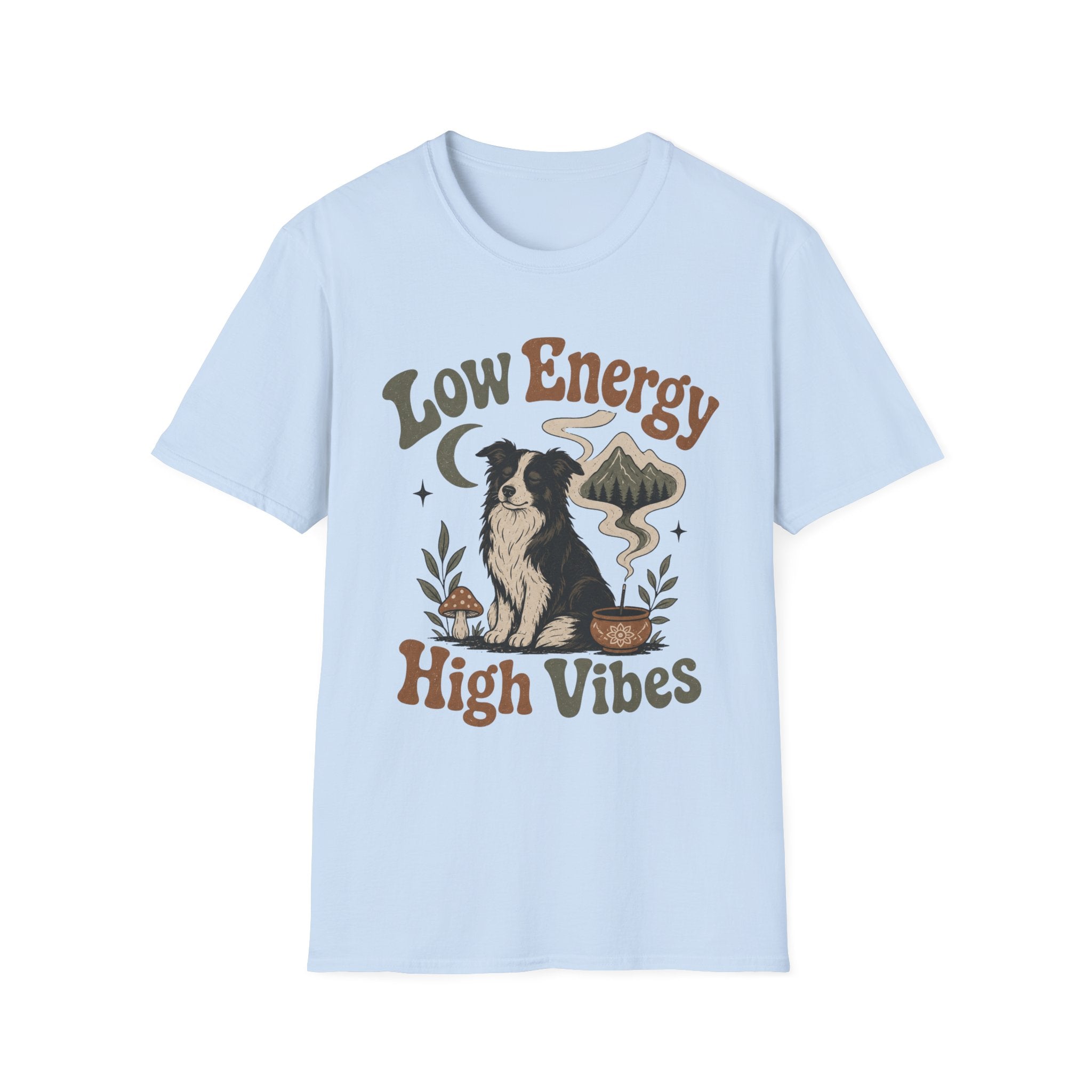 Low Energy High Vibes T-Shirt