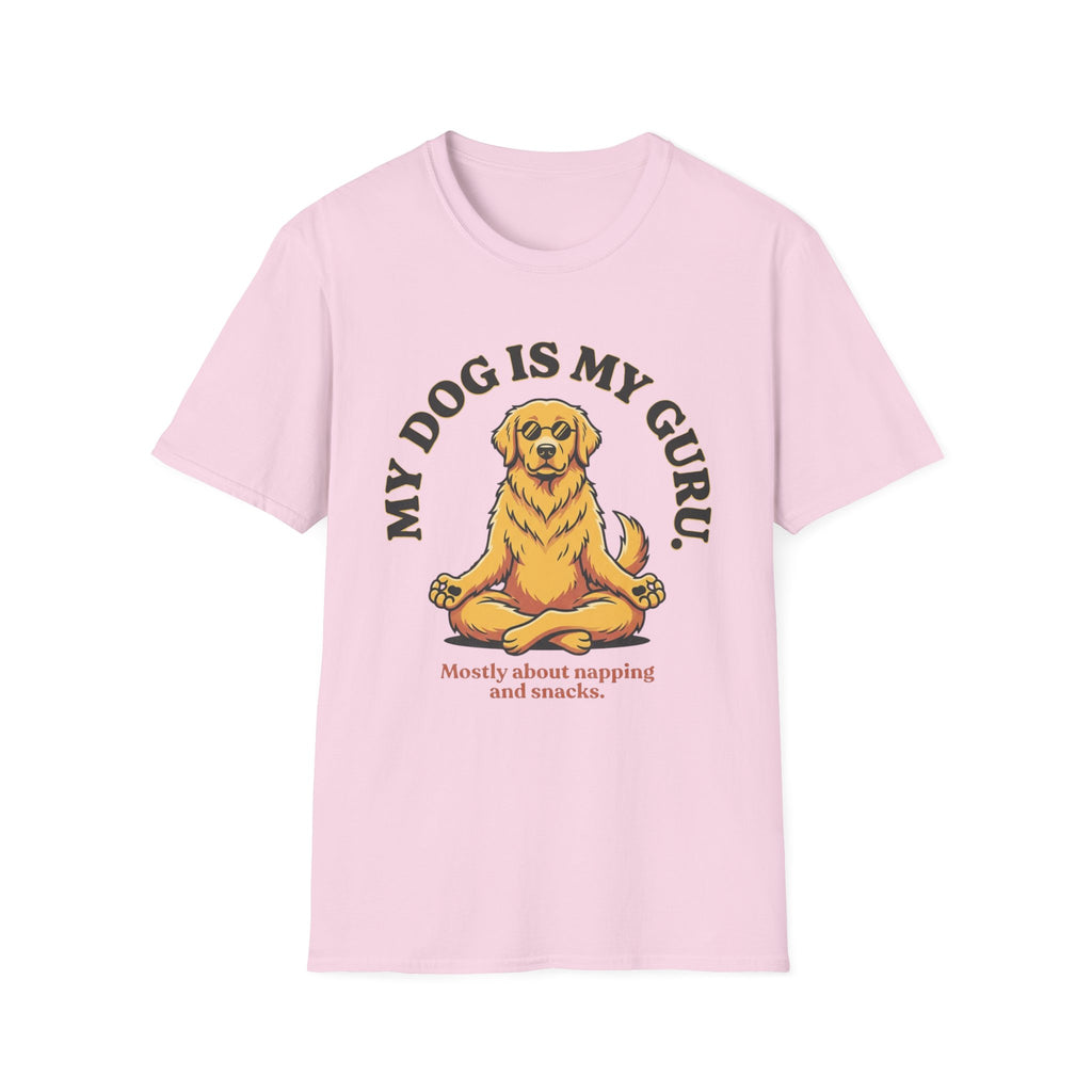 My Dog Is My Guru Mostly About Napping And Snacks T-Shirt