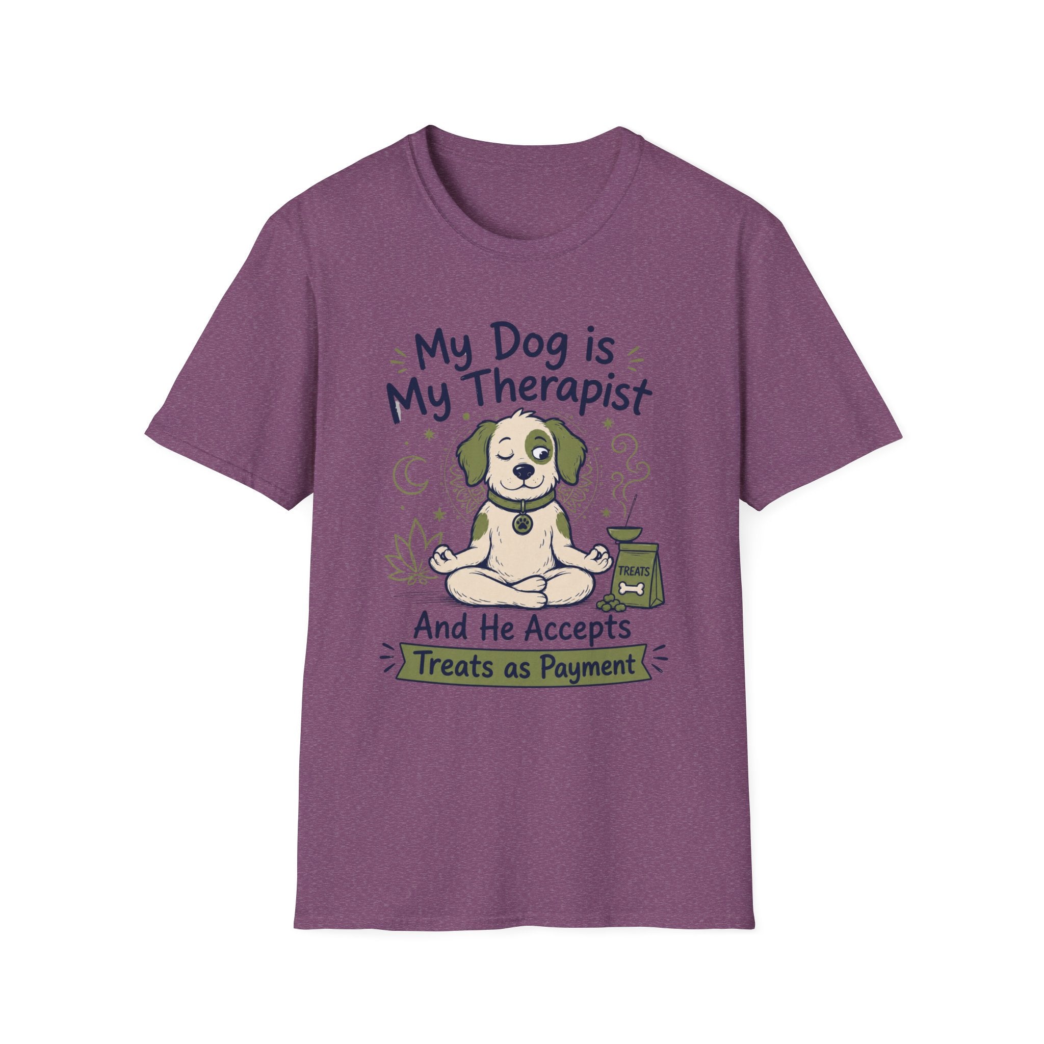 My Dog Is My Therapist And He Accepts Treats As Payment T-Shirt