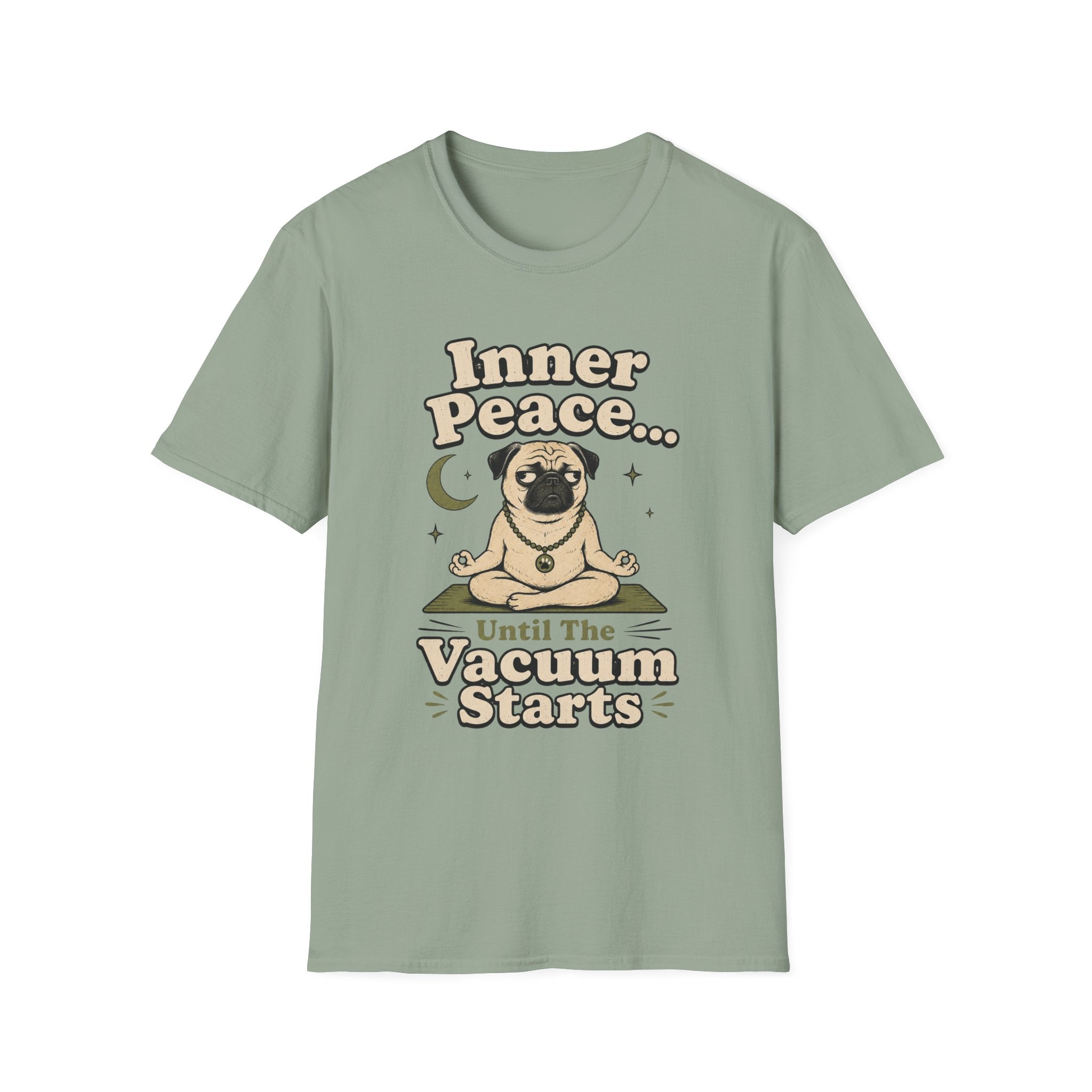 Inner Peace Until The Vacuum Starts T-Shirt