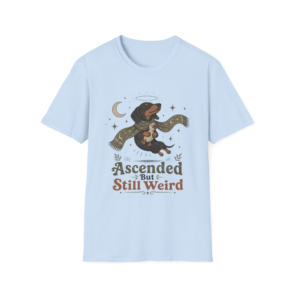 Ascended But Still Weird T-Shirt