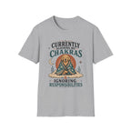 Currently Aligning Chakras & Ignoring Responsibilities T-Shirt