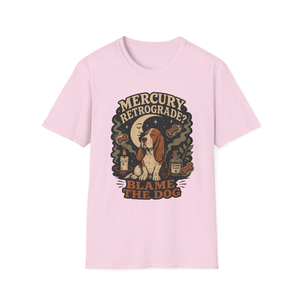 Mercury Retrograde? Blame The Dog T-Shirt