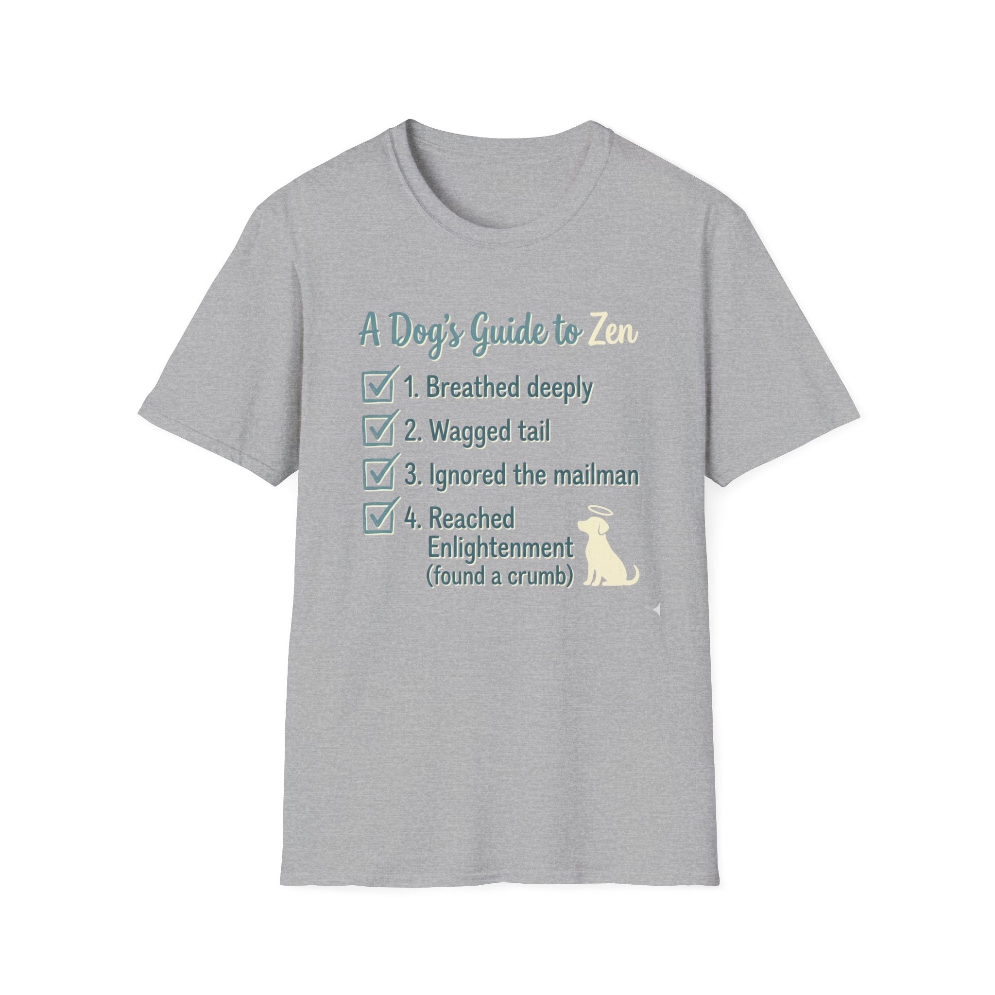 A Dog's Guide To Zen T-Shirt