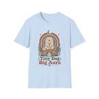 Tiny Dog Big Aura T-Shirt