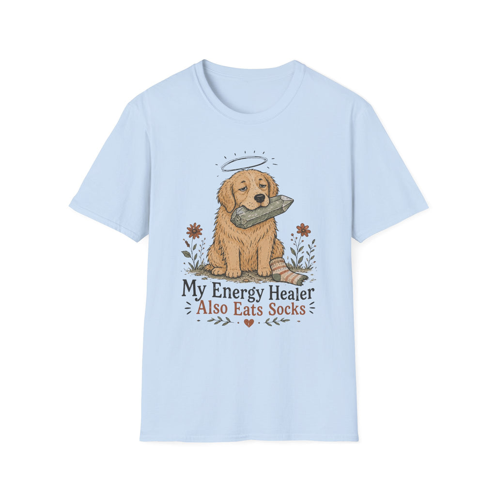 My Energy Healer Also Eats Socks T-Shirt