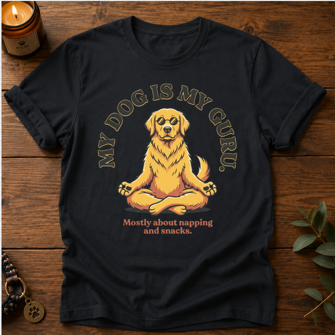 My Dog Is My Guru T-Shirt