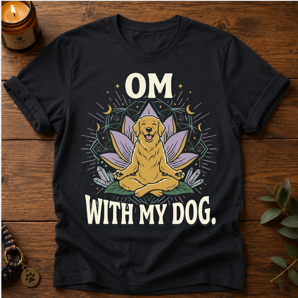 Om With My Dog T-Shirt