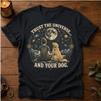 Trust The Universe T-Shirt