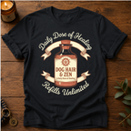 Dog Hair & Zen T-Shirt