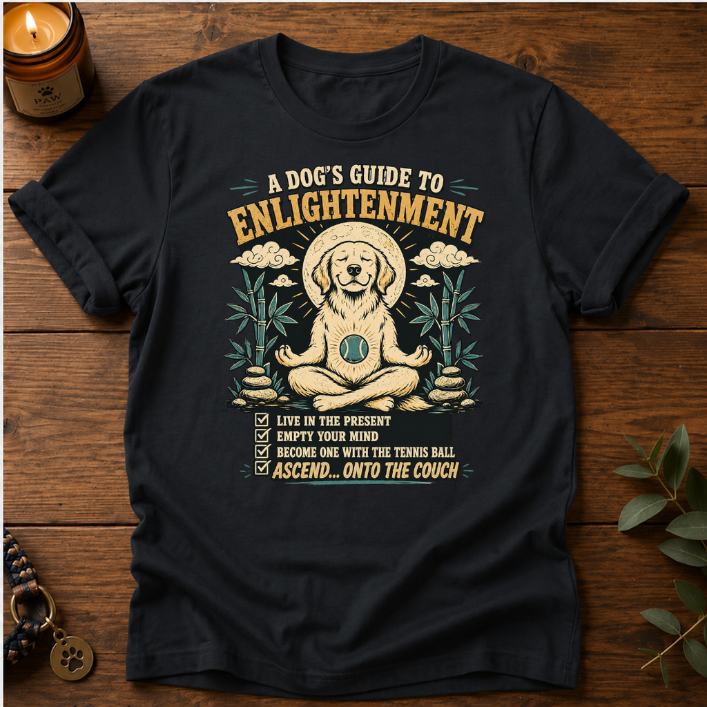 Dog's Guide To Enlightenment T-Shirt