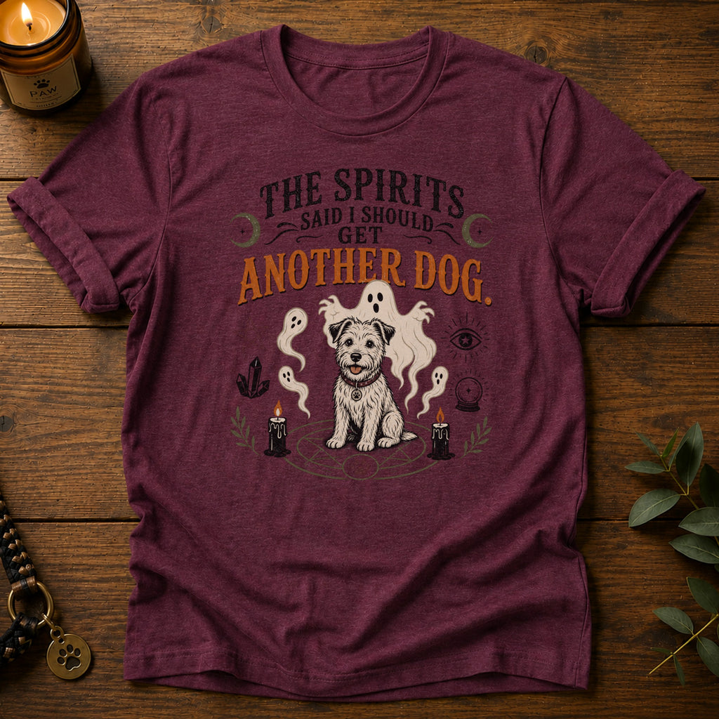 The Spirits Said T-Shirt