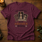 The Cards Say T-Shirt