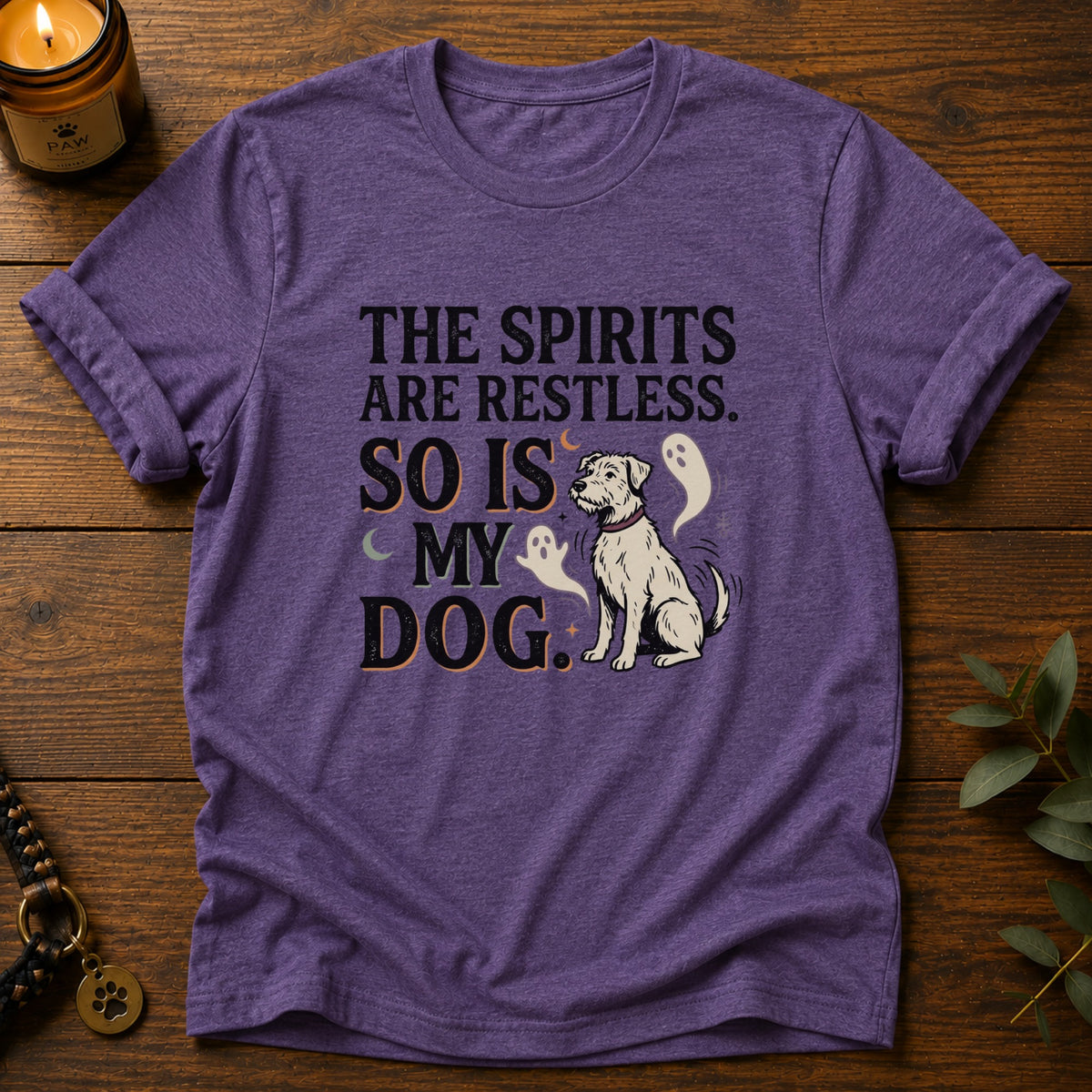 Spirits Are Restless T-Shirt