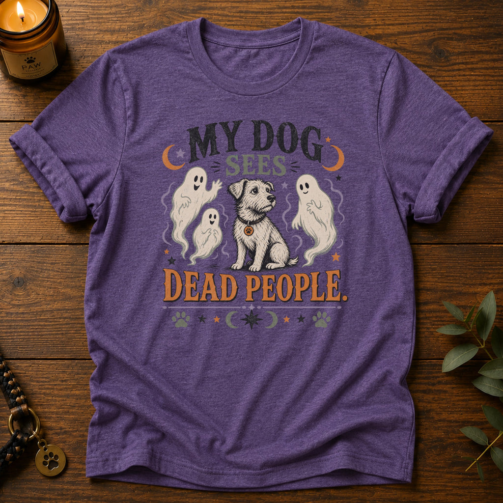Dog Sees Dead People T-Shirt