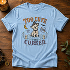 Too Cute T-Shirt