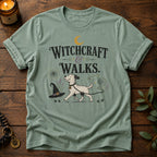 Witchcraft & Walks T-Shirt