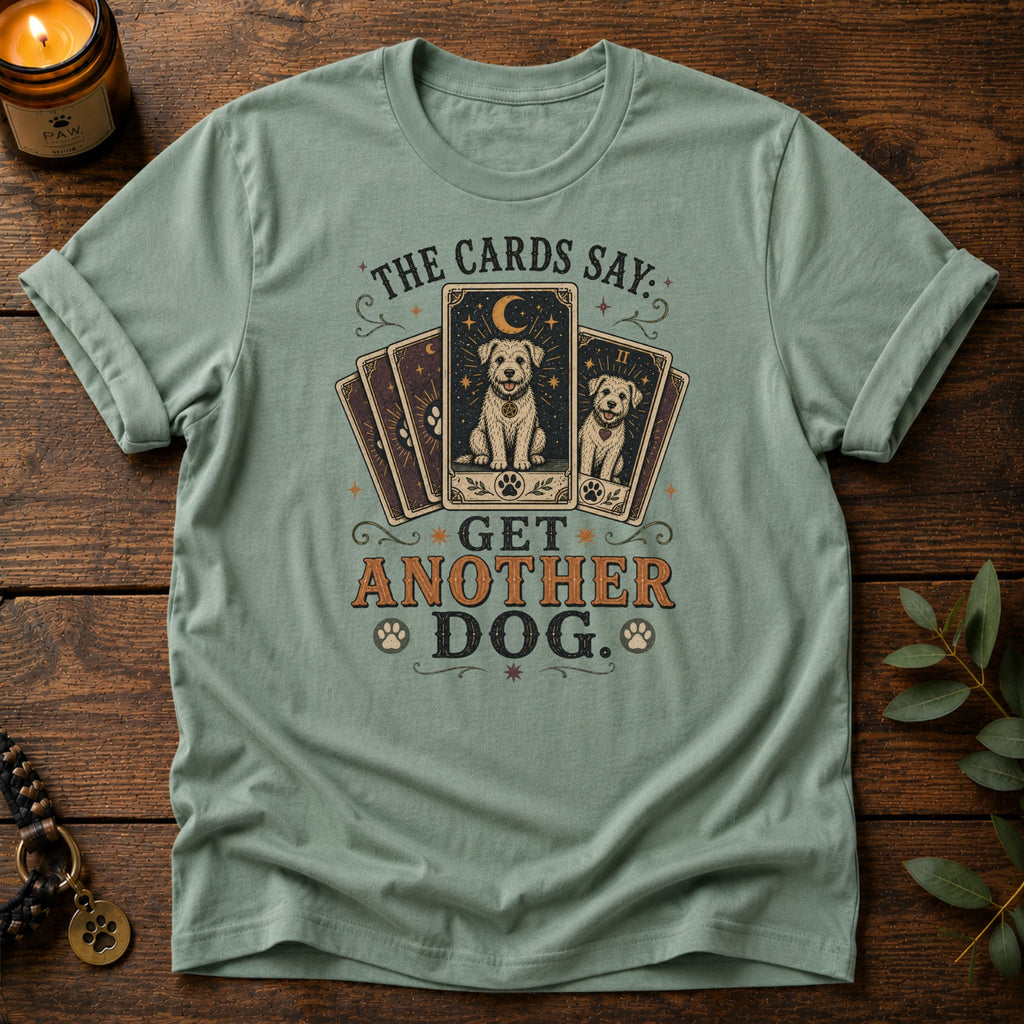 The Cards Say T-Shirt
