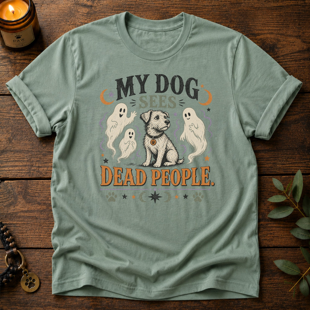Dog Sees Dead People T-Shirt