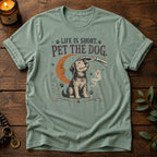 Life Is Short T-Shirt