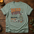 Dead Tired T-Shirt