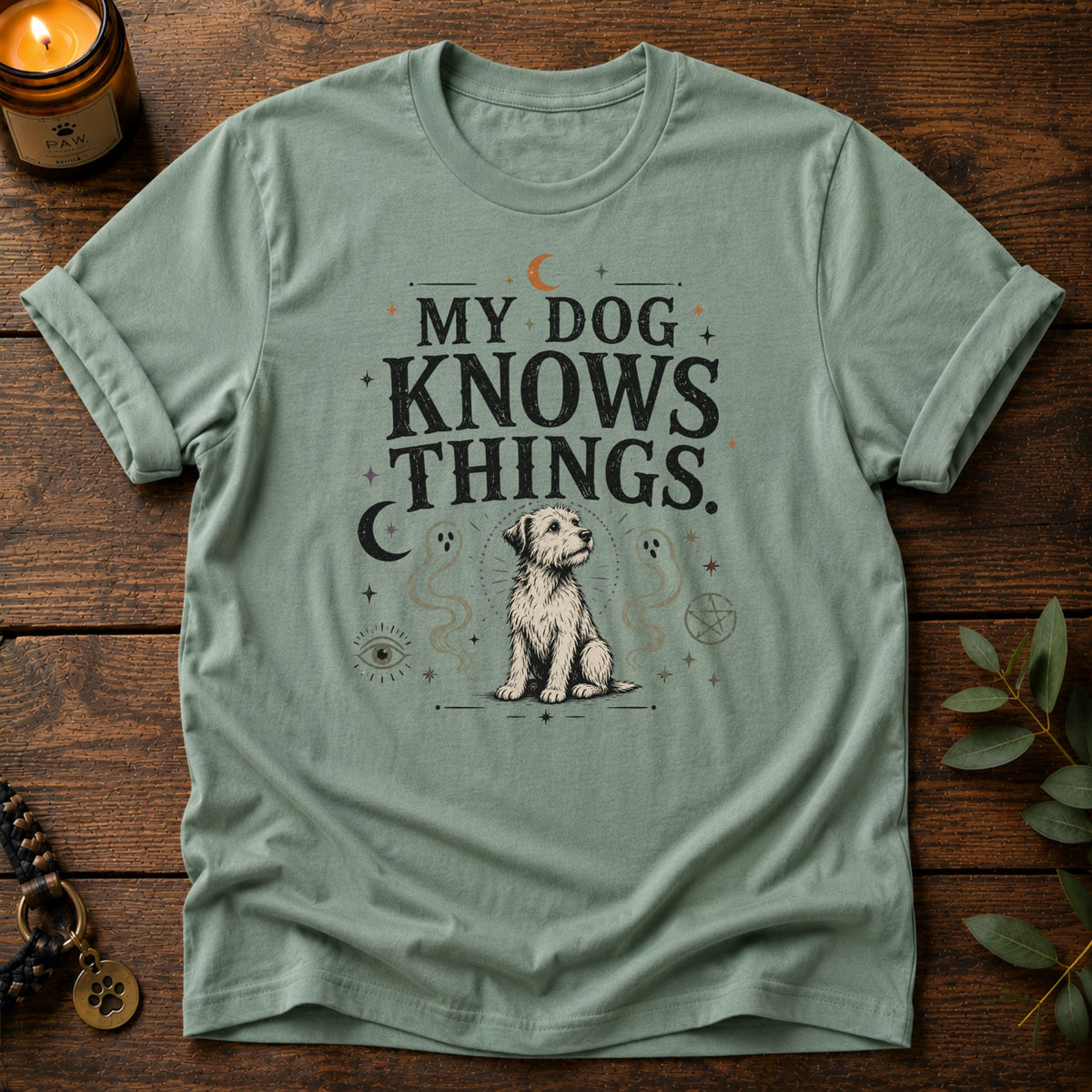Dog Knows Things T-Shirt