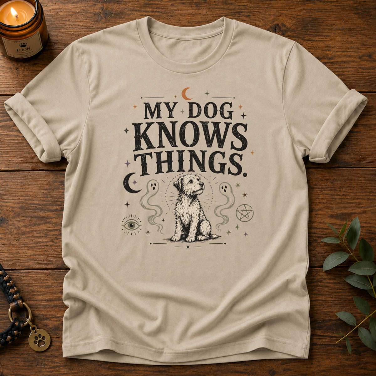 Dog Knows Things T-Shirt