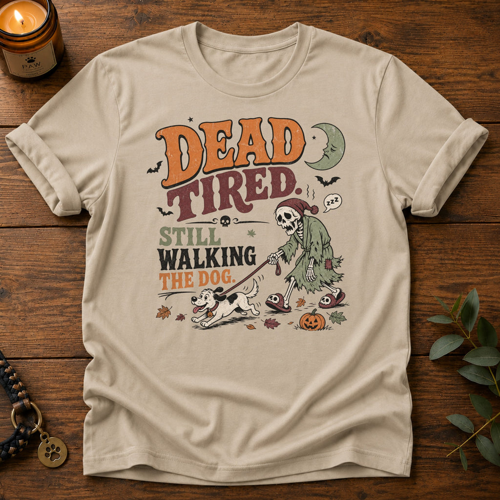 Dead Tired T-Shirt