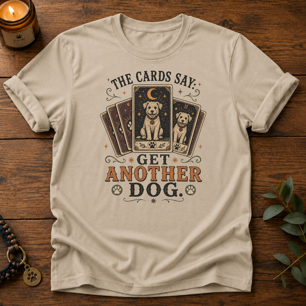 The Cards Say T-Shirt
