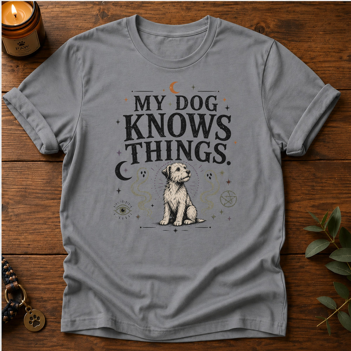 Dog Knows Things T-Shirt