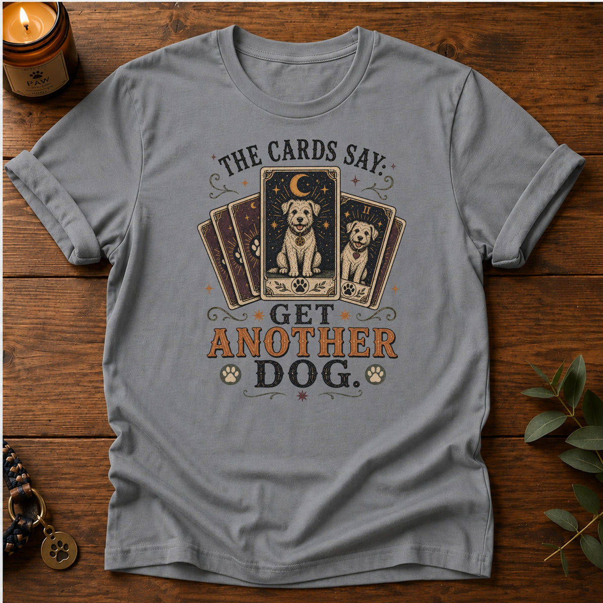 The Cards Say T-Shirt