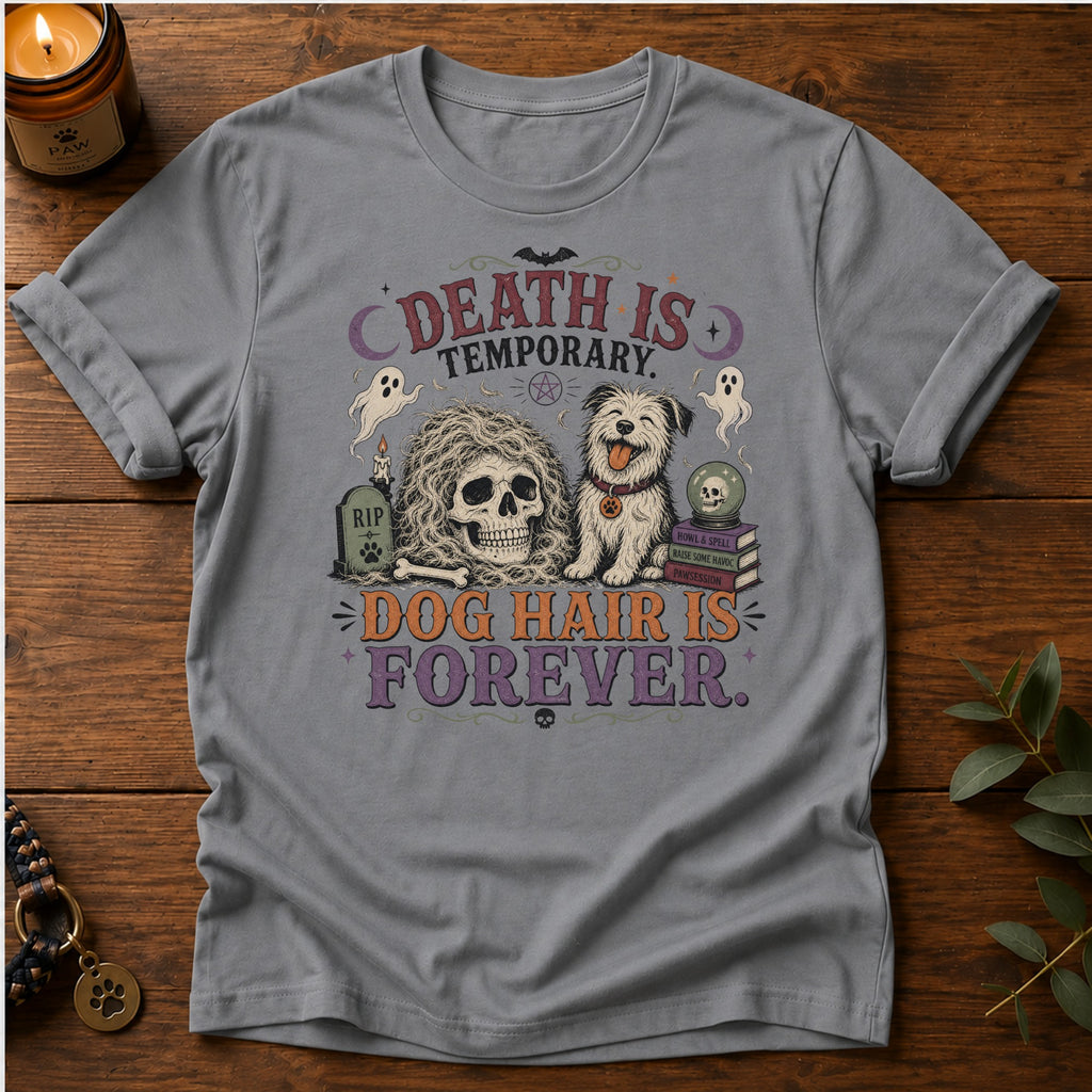 Death Is Temporary T-Shirt