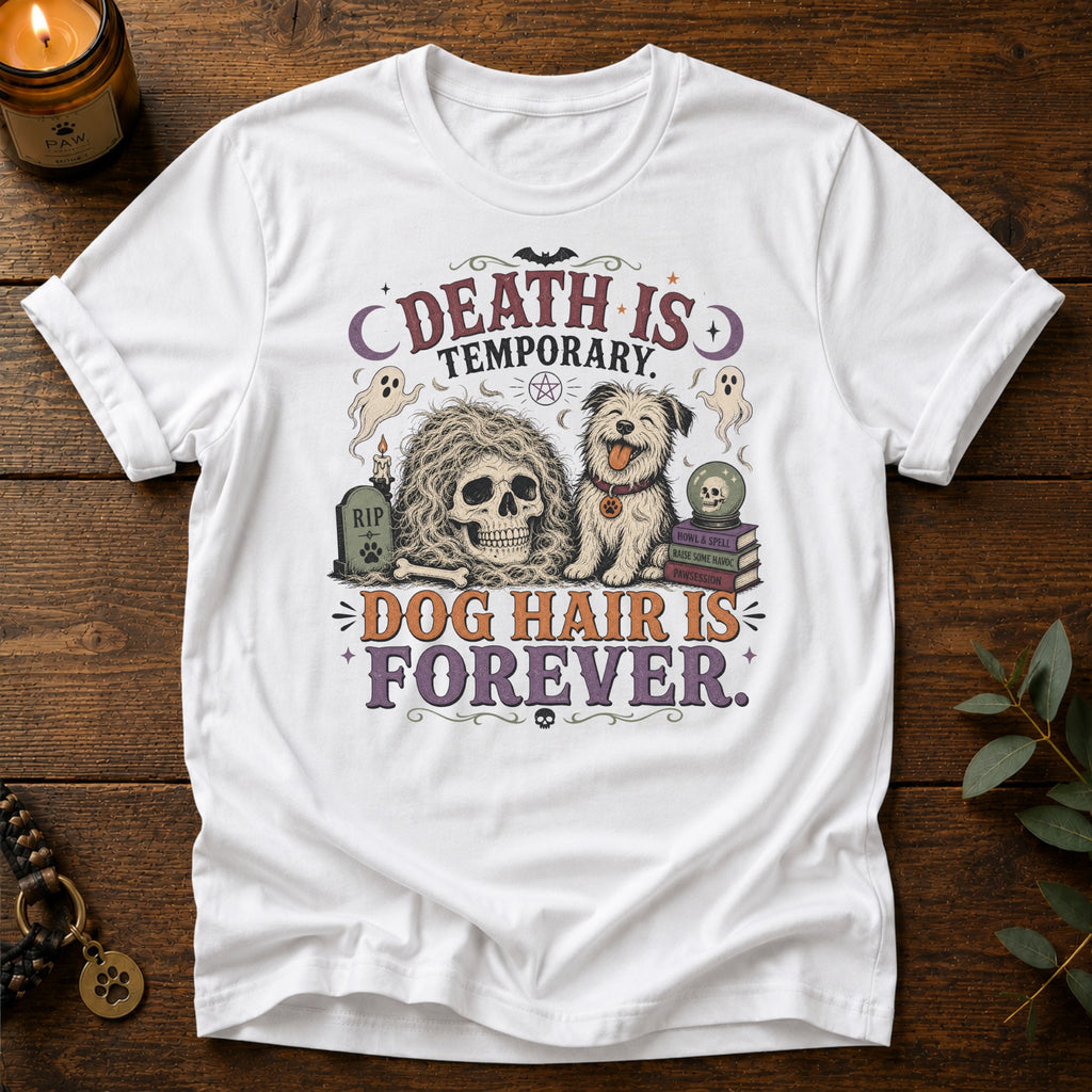 Death Is Temporary T-Shirt