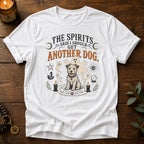 The Spirits Said T-Shirt