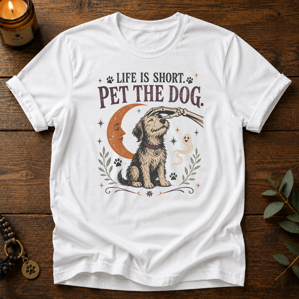 Life Is Short T-Shirt