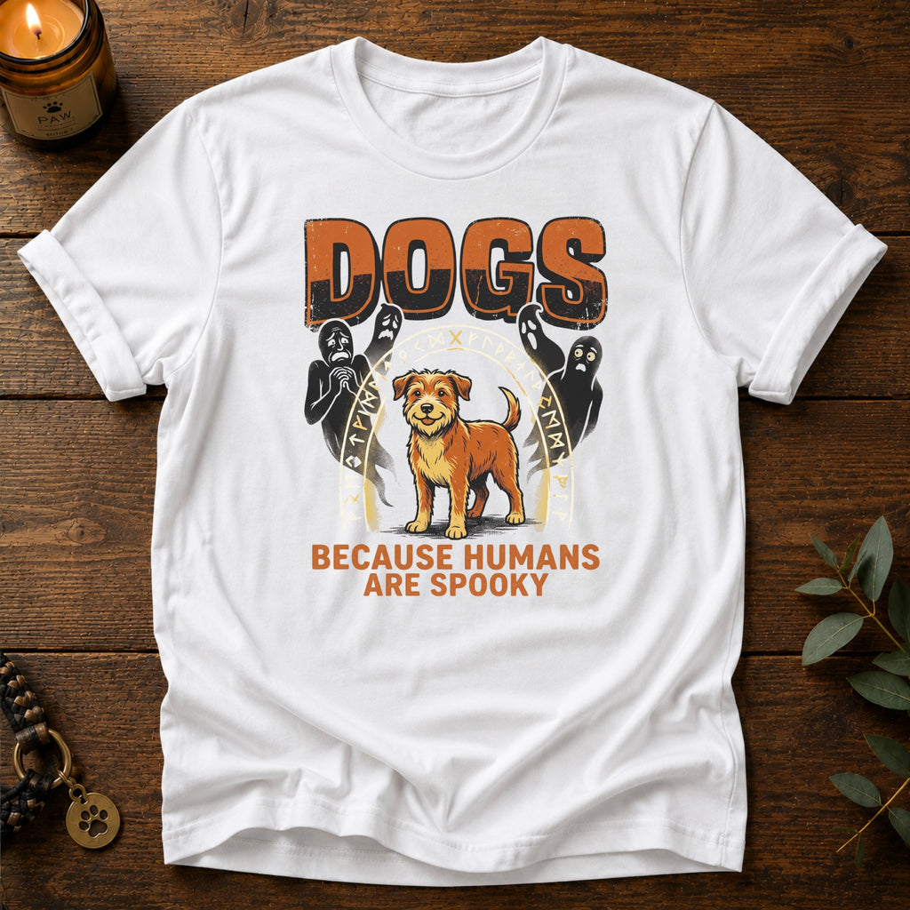 Humans Are Spooky T-Shirt