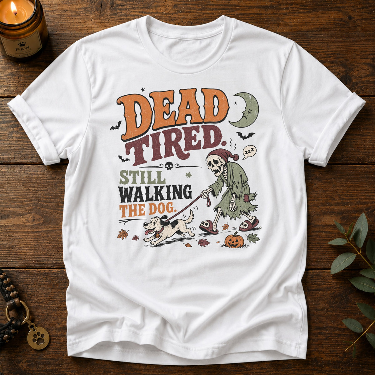 Dead Tired T-Shirt